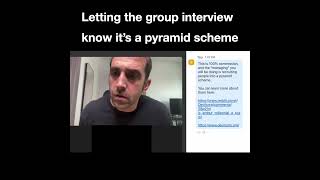 Letting them know it's a pyramid scheme