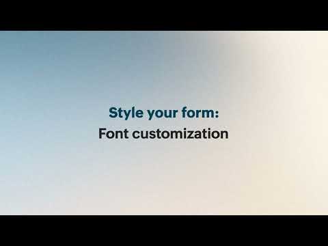 How to change the font style in your form | Fonts Matter