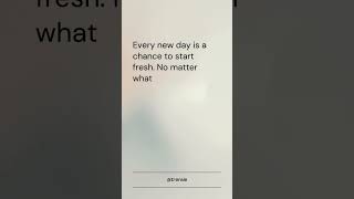 Every new day is a fresh start. #NewDayNewOpportunities #FreshStart #KeepGoing #Motiv...