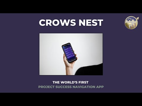 Crows Nest by Corbeau - The World's First Project Success Navigation App