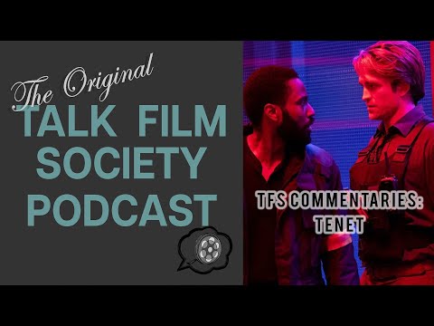 TFS Commentaries: Tenet