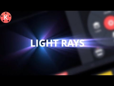 How To Make Light Ray Effect Text In Kinemaster