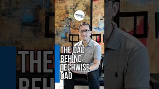 Meet the Dad Behind TechWise Dad | Internet Safety for Families  #techwisedad