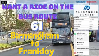 Bus Route 61 – Birmingham 🚌 to Frankley | Full Journey | Alexander Dennis 2013 Diesel Bus Ride