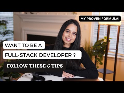 6 TIPS for a successful FULL STACK DEVELOPMENT journey in 2025