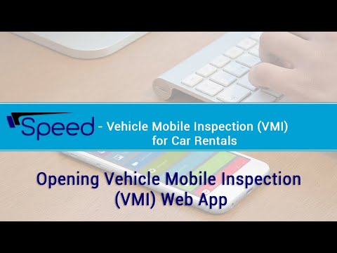 Opening Speed – Vehicle Mobile Inspection (VMI) Web App | Speed Auto Systems