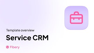 CRM Template Overview