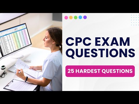 CPC Medical Coding Questions And Answers With Explanations (25 Hardest Questions)