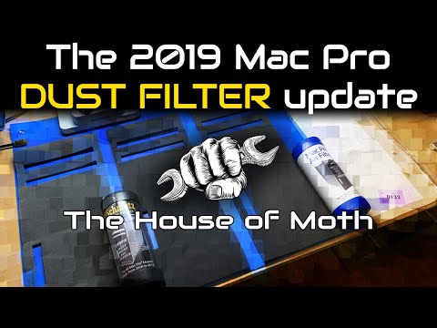 The 2019 Mac Pro Dust Filter Update