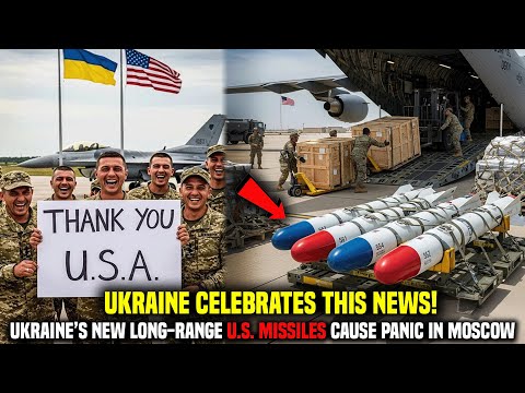 UKRAINE IS NOW UNSTOPPABLE! New Long-Range US Missiles Heading to Ukraine! Moscow is now in Danger!