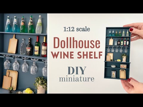 HOW TO make a miniature WINE SHELF | DIY Dollhouse miniature