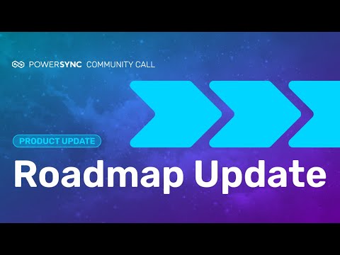 PowerSync Roadmap Update – April 2024