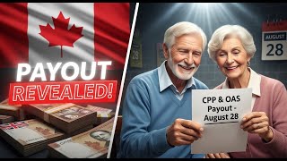 August 28th CPP & OAS Payout Confirmed – What Seniors Need to Know