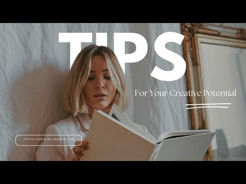 Unlock Your Creative Potential with These Tips! | TIPS Cultivate Your Imagination