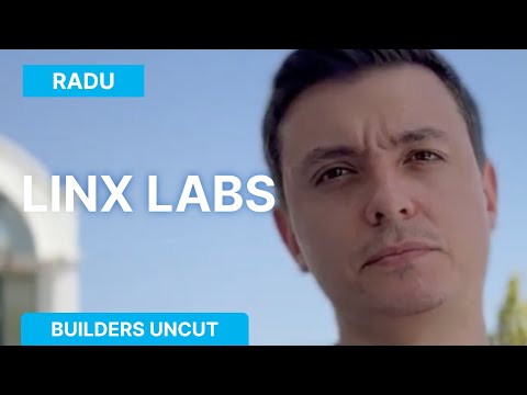 Builders Uncut - Linx Labs