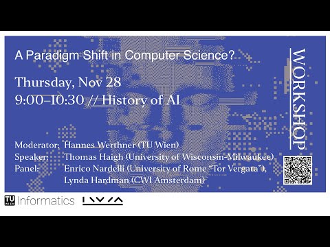 "History of AI" — A Paradigm Shift in Computer Science?
