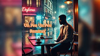Remiray - UN PEU UN PEU (Official Lyrics Video)