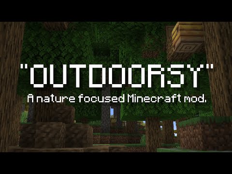 OUTDOORSY - Worth the HYPE Minecraft Worldgen Mod (Out Now!)