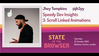 Jhey Tompkin - Speedy Dev Insights 3: Scroll Linked Animations