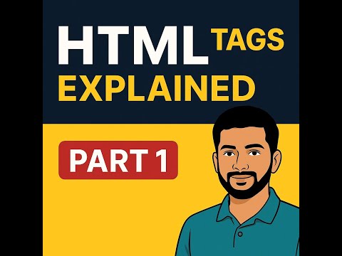 HTML Tags Explained in Hindi 🔥 | Beginner to Intermediate (Part 1) | The Indian Coder