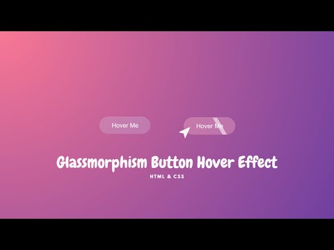 Glassmorphism Button Hover Effect using HTML & CSS