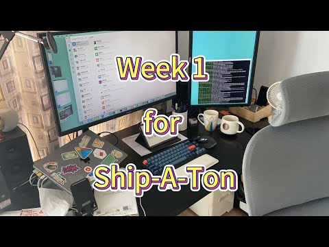 Week 1 for Ship-A-Ton