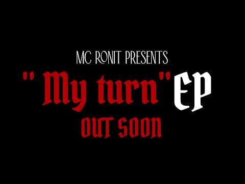 RONIT- MY TURN EP TEASER 2K25