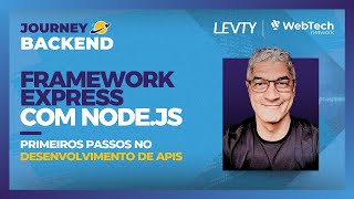 Framework Express com Node.js: primeiros passos no desenvolvimento de APIs | Jornada Backend