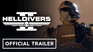 Helldivers 2 - Official 'Join the Helldivers!' Trailer