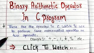 Binary Arithmetic operators in C programming | easy explanation l Handwritten notes | B Tech | BCA