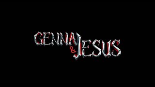 Genna - Genna & Jesus (Official Video)