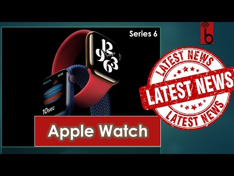 Apple Watch Series 6 - What's New? | Tech News