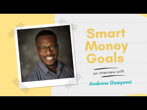 The SMART Money Goals Aftershow with Andrew Osayemi