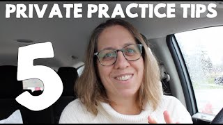 5 Easy Private Practice Tips in Speech Therapy