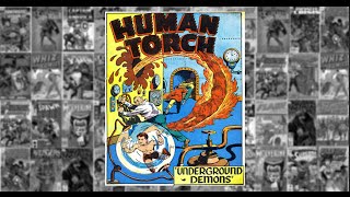 The Human Torch: "Underground Demons", Marvel Mystery Comics #47