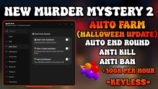 *NEW* MM2 OP AUTO FARM CANDIES SCRIPT🎃🍬 | MM2 HALLOWEEN EVENT - IGNITE HUB | MAX BATTLEPASS SCRIPT