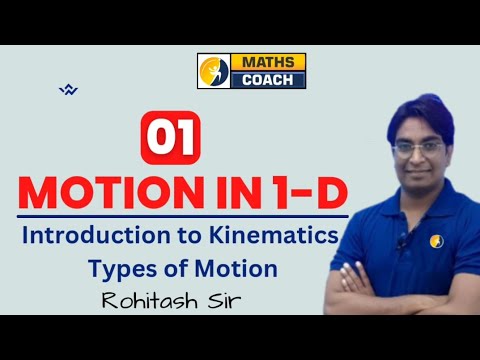 lec#1 Motion in 1- D|Types of Motion#physics#jee#neet#airforce #11class#cuet