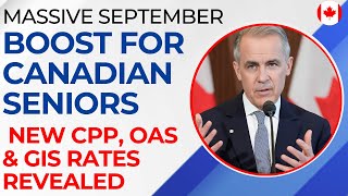 Massive September Boost for Canadian Seniors – New CPP, OAS & GIS Rates Revealed