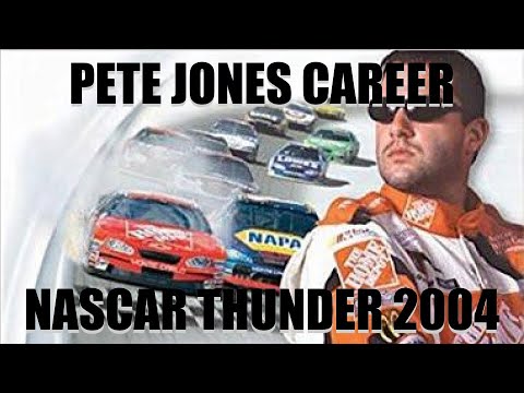 Pete Jones Nascar Thunder 2004 Career | Part 2
