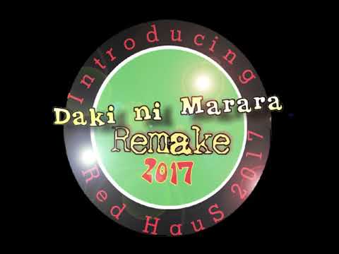 Daki ni Marara  (Barata HarRZ ft. Rocc - 2017)