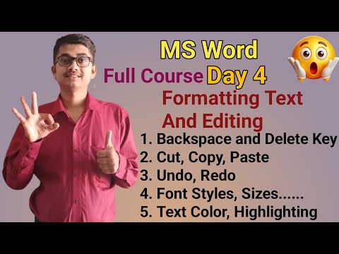 Formatting and Editing Text Day 4 || MS Word Full Course