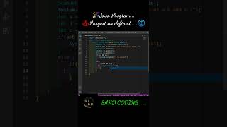 #Shorts #Javaprogram|Defined🔥Largest value|#Nanna #BlossomGirl #Javafullcourse
