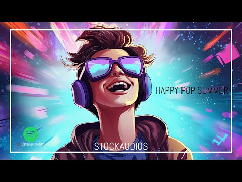 FREE DOWNLOAD/ Happy Pop Summer/No Copyright Music /Corporate music / Stockaudios