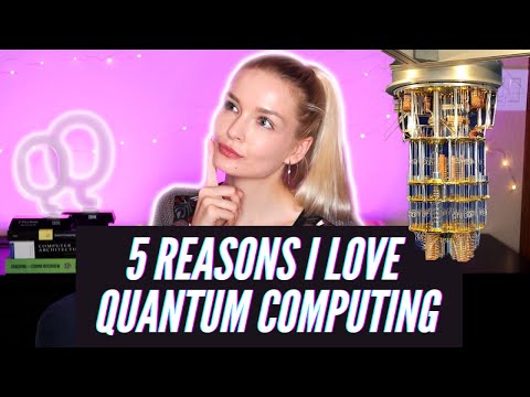 5 Reasons I Love Quantum Computing