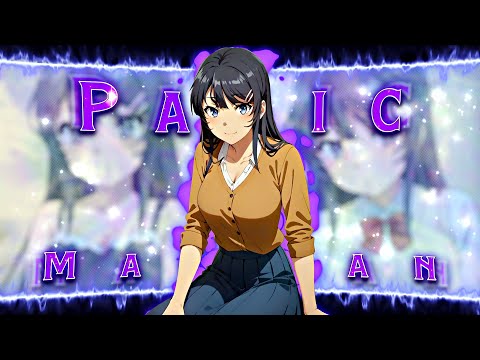 Bunny Girl Senpai「AMV/Edit」Panic💕