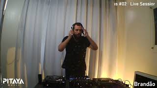 Pitaya Music - Live Sessions #02 - Brandão