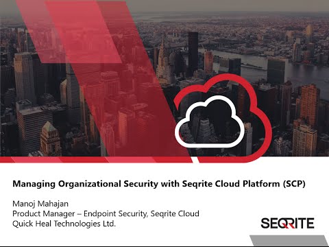 Managing Organizational Security with Seqrite Cloud