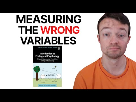 Ecological Psychology Suggests Different Variables