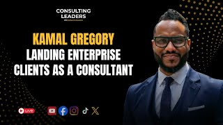 How to Win Enterprise Clients with Process Driven Sales & Strategic Partnerships With Kamal Gregory