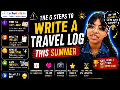 The 5 steps to write a travel log this summer !!